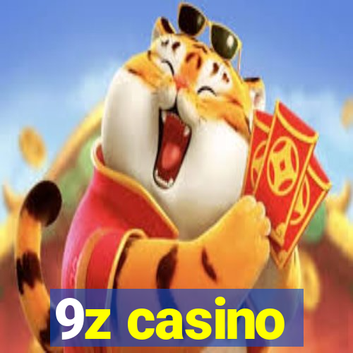 9z casino